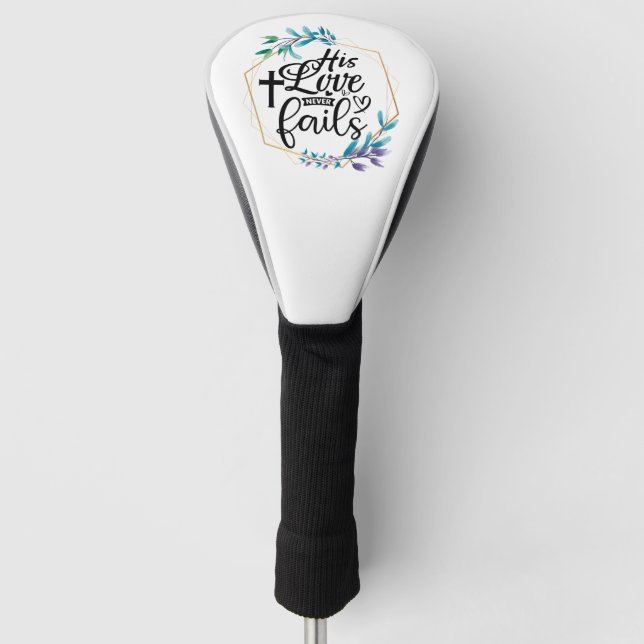 Seine Liebe Versage nie Golf Headcover (Vorderseite)