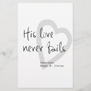 seine Liebe versagt nie henry b eyring lds Zitat Briefpapier