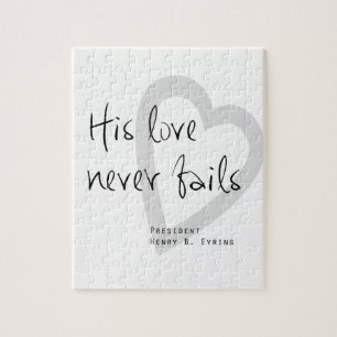seine Liebe versagt nie henry b eyring lds Zitat Puzzle