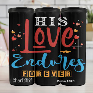 Seine Liebe währt ewig Psalm 136,1 Thermosbecher