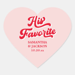 Seine Lieblings-Rosa-Gastgeschenk Hochzeit Herz-Aufkleber