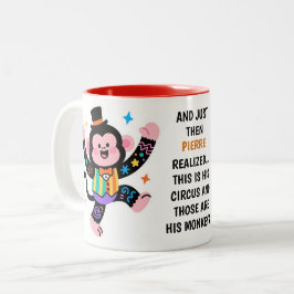 (Seine) lustigen personalisierten Zirkusaffen Zweifarbige Tasse