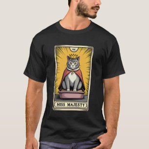 Seine Majestät Katze Tarot Karte Katzenklo Lustige T-Shirt