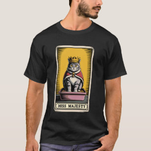 Seine Majestät Katze Tarot Karte Katzenklo Lustige T-Shirt