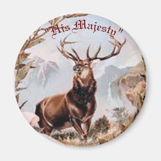 "Seine Majestät" Magnet (Vorne)