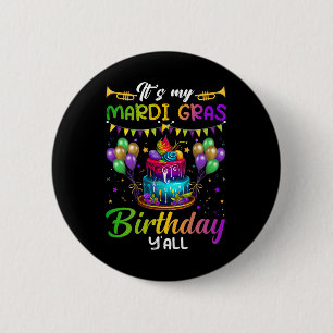 Seine Mardi Gras Geburtstag Yall Mardi Gras Happy Button