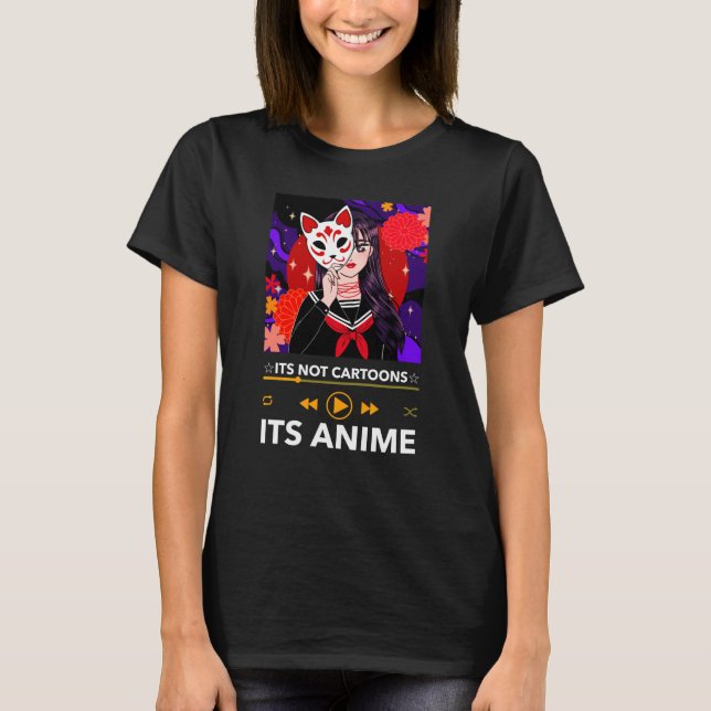 Seine Nicht-Cartoons sein Anime Girl Manga Lover T T-Shirt (Vorderseite)