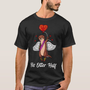 Seine Otter-Hälfte T-Shirt