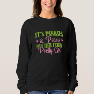Seine Pinkies Pearls für dieses zukünftige Hübsche Sweatshirt