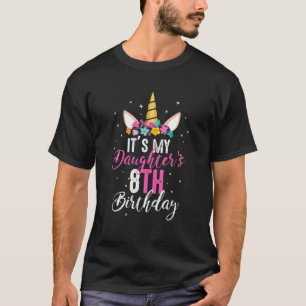 Seine Töchter 8. Geburtstag Mädchen Geschenk Unico T-Shirt