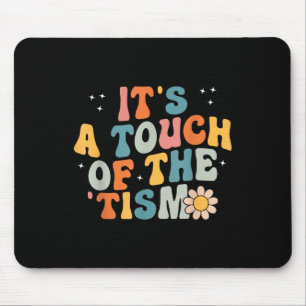 Seine Touch des Tismus Autismus Bewusstsein Neurod Mousepad