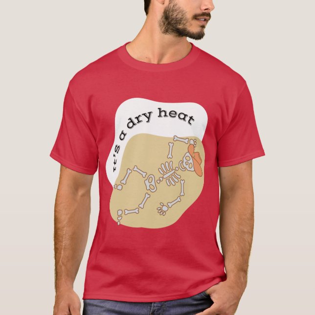 Seine trockene Hitze Arizona Yeehaw T-Shirt (Vorderseite)