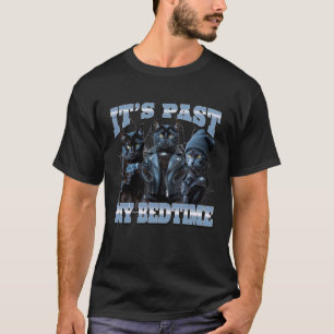 Seine Vergangenheit Meine Schlafenszeit Gangster-K T-Shirt