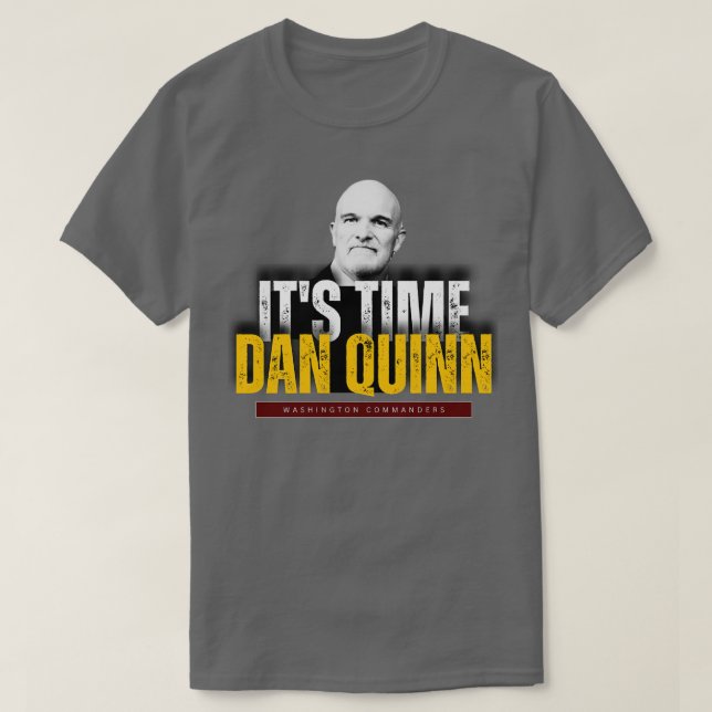 SEINE ZEIT DAN QUINN WASHINGTON BEFÖRDERN TShirt (Design vorne)