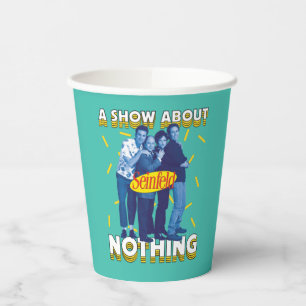 Seinfeld   A Show About Nothing Pappbecher