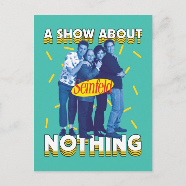 Seinfeld | A Show About Nothing Postkarte (Vorderseite)