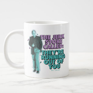 Seinfeld George Costanza "Der Jerk Store angeruf Jumbo-Tasse