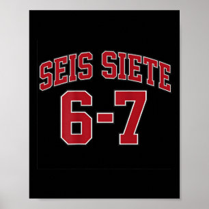 Seis Siete 67 auf Spanisch im Stil eines Sporttrik Poster