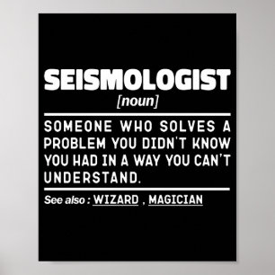 Seismologe Substantiv Erdwissenschaftler Seismisch Poster