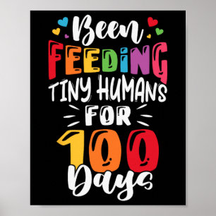 Seit 100 Tagen Füttre Lu kleine Menschen Poster