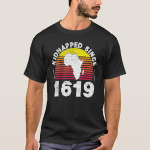 Seit 1619 entblößte App für Afrikanischer Vorfahre T-Shirt