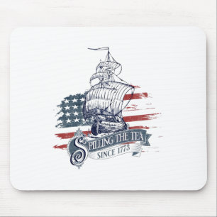 Seit 1773 am 4. Juli das Tee verbreiten vier Mousepad