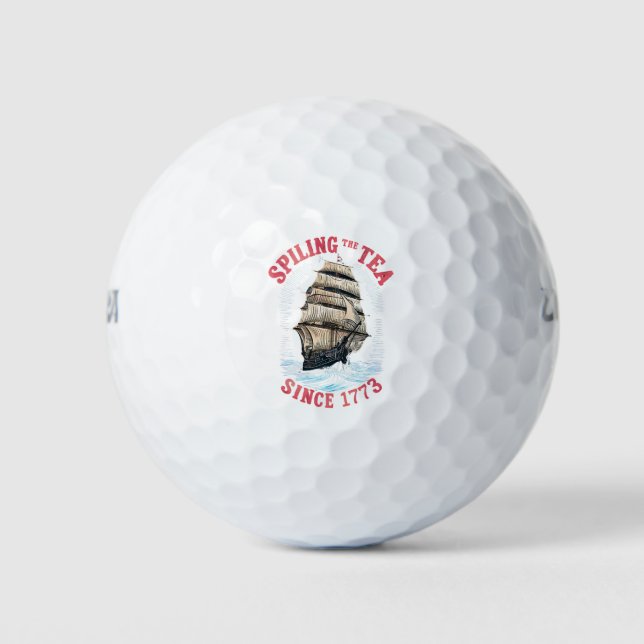 Seit 1773 wird Tee verschüttet 4. Juli Golfball (Vorderseite)