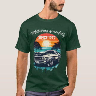 Seit 1972 stilvoll gereift Klassisches Caree Mädch T-Shirt