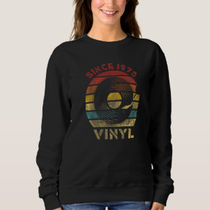 Seit 1975 Vinyl Retro Schallplatte Vintage Musik Sweatshirt