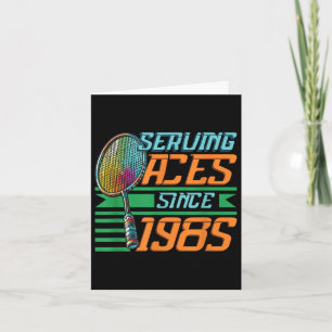 Seit 1985 Assen servierend Badmintonliebhaber 40. Karte