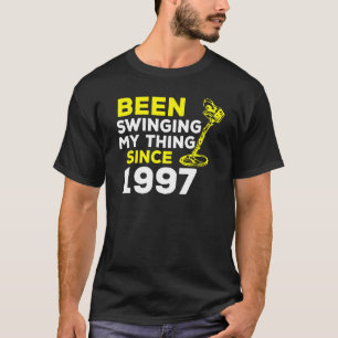 Seit 1997 mein Ding geschwungen Metalldetektor H T-Shirt