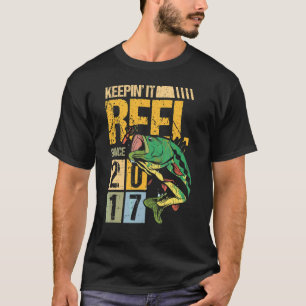 Seit 2017 Reel Halten Vintage-Angeln Fisch Fi T-Shirt