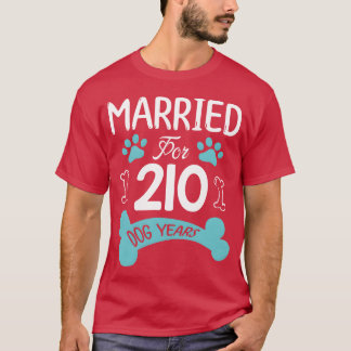 Seit 210 Hundejahren verheiratet 30. Hochzeitstag T-Shirt