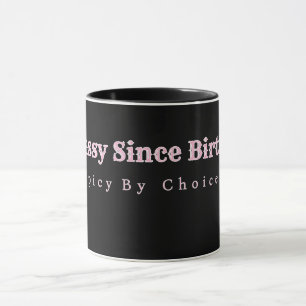 Seit Geburt Sassy Personalisierter Kaffeebecher Tasse