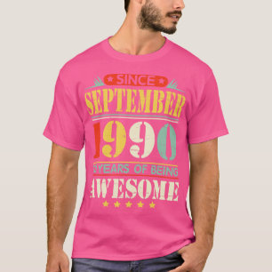 Seit September 1990 viel Glück zum Geburtstag von T-Shirt