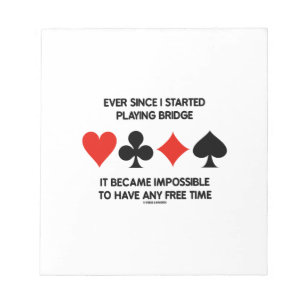 Seitdem ich anfing, Brücken-Spaß-Sprichwort zu Notizblock