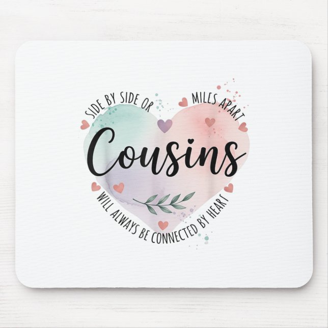 Seite an Seite oder Meilen, die Cousin immer Mousepad (Vorne)