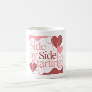 Seite an Seite, Starten – Zitat zum Valentinstag Kaffeetasse