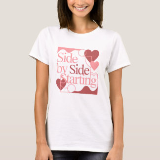 Seite an Seite, Starten – Zitat zum Valentinstag T-Shirt