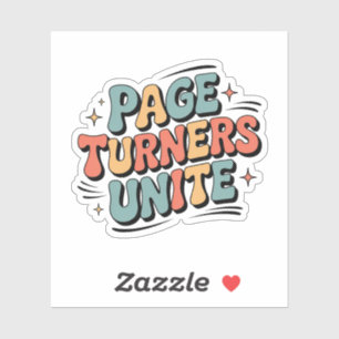 Seite Turners Unite - Funky Retro Book Lover Aufkleber
