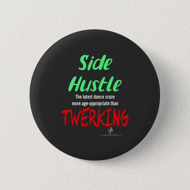 Seitlicher Hustle gegenüber zwergendem grüner gelb Button (Vorderseite)