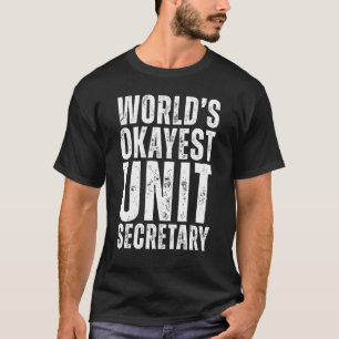 Sekretariat des Referats "Weltweit" T-Shirt