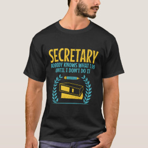 Sekretariatssekretärin für berufliche Laufbahn T-Shirt