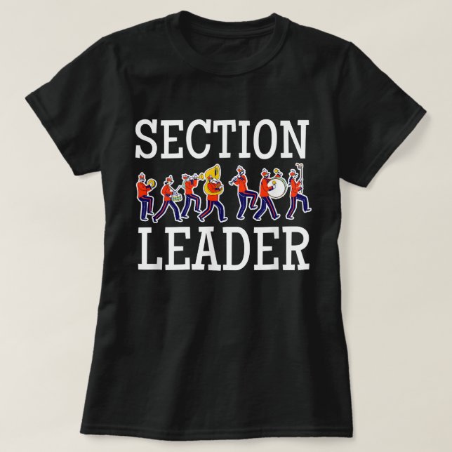 Sektionsleiter Marching Band Drumline Drummer134 T-Shirt (Design vorne)