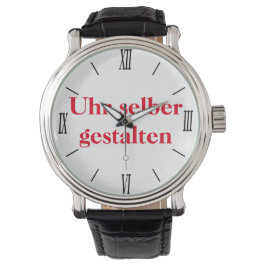 selber gestalten armbanduhr