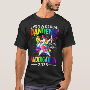 Selbst eine globale Pandemie konnte mich nicht sto T-Shirt