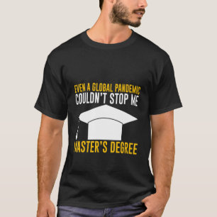 Selbst eine globale Pandemie konnte mich nicht von T-Shirt