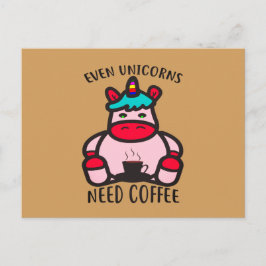 Selbst Einhörner brauchen Kaffee Funny Pink Unicor Postkarte
