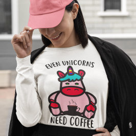 Selbst Einhörner brauchen Kaffee Funny Pink Unicor T-Shirt
