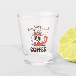 Selbst Hexen brauchen Kaffee Schnapsglas